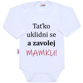 Body s potiskem New Baby a zavolej MAMKU! Bílá
