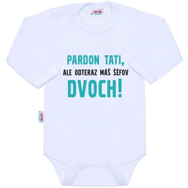 Body s potiskem New Baby Pardon tati,... máš šéfov dvoch! Bílá